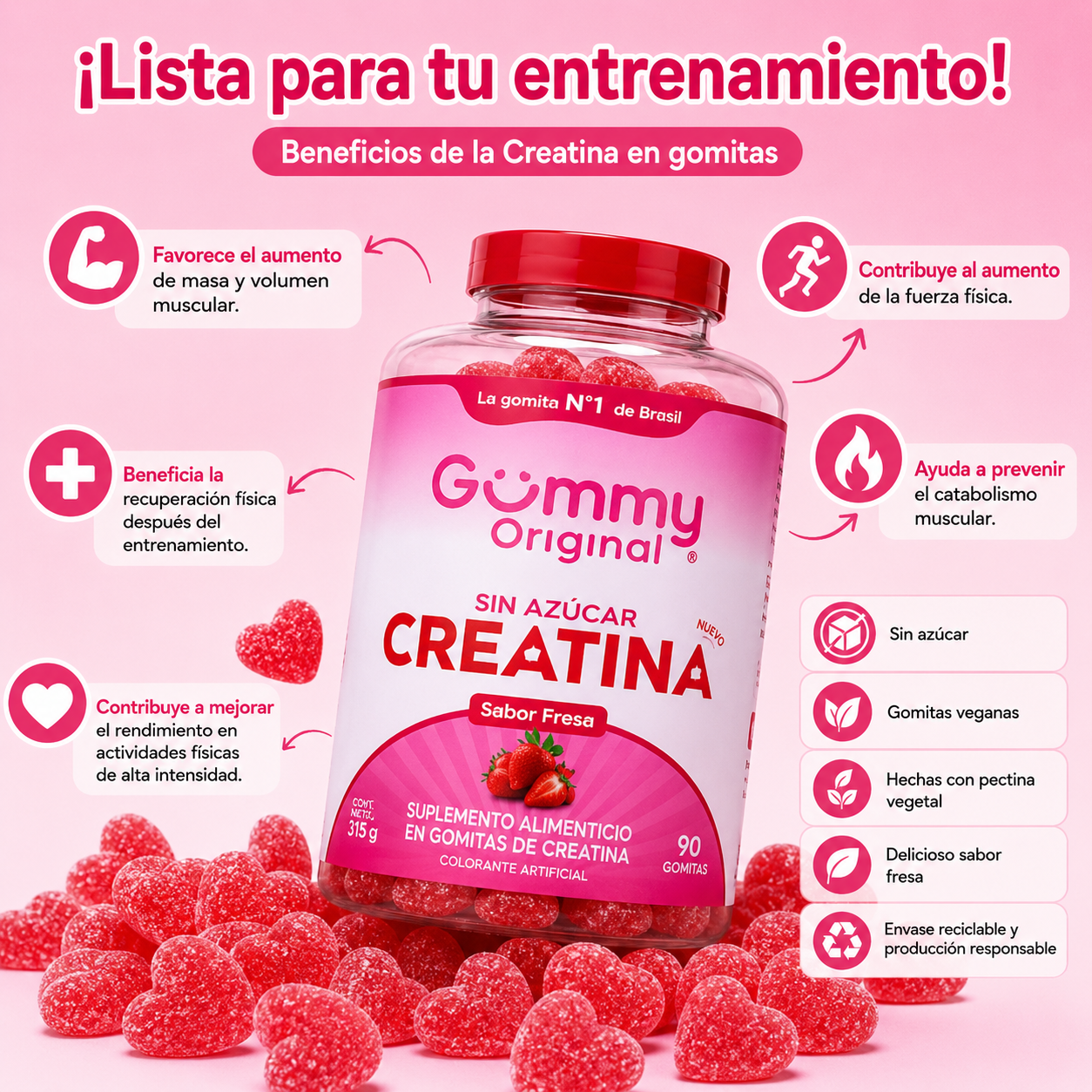 Gummy® Creatina Morango 315g
* 90 gomitas masticables
* Sabor: Fresa
* Contenido neto: 315 g
* 30 porciones por envase
* 3 g de creatina monohidratada por porción (3 gomitas)
* Sin azúcar
* Gomitas veganas elaboradas