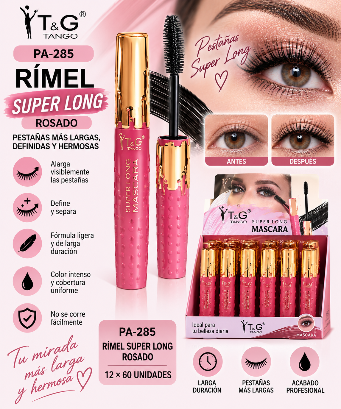 ✨T&G Rímel Super Long Rosado PA-285 x12 Box 💛
