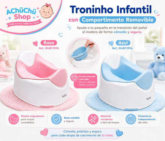 BUBA Troninho Infantil con Compartimento Removible Rosa 
BUB11995 - Azul BUB11996