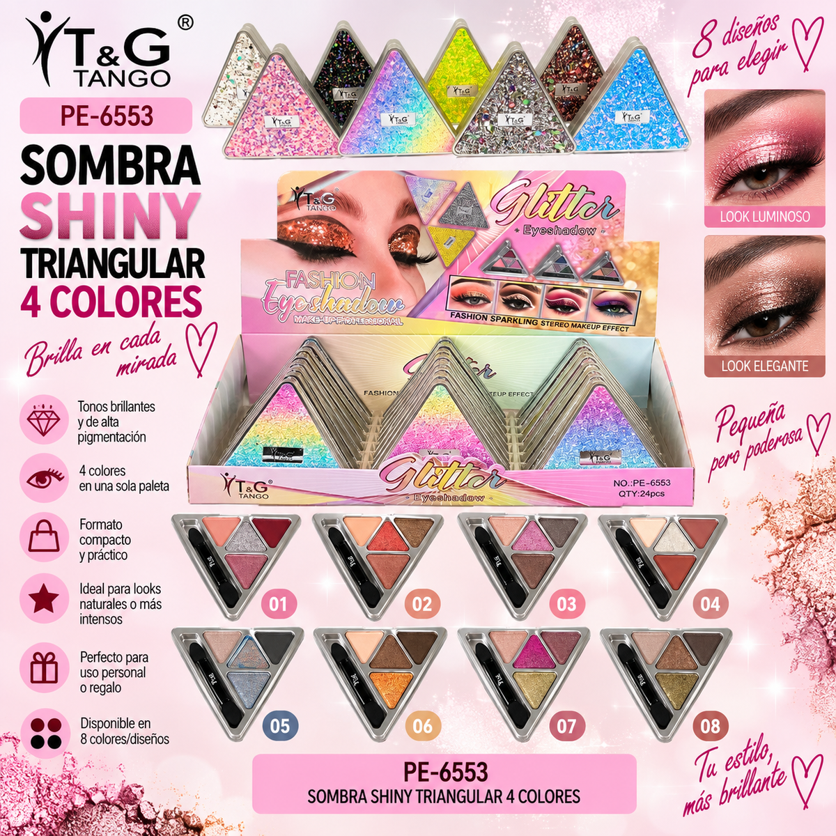 💎 T&G SOMBRA SHINY TRIANGULAR 4 COLORES PE-6553 x24 Box 💛