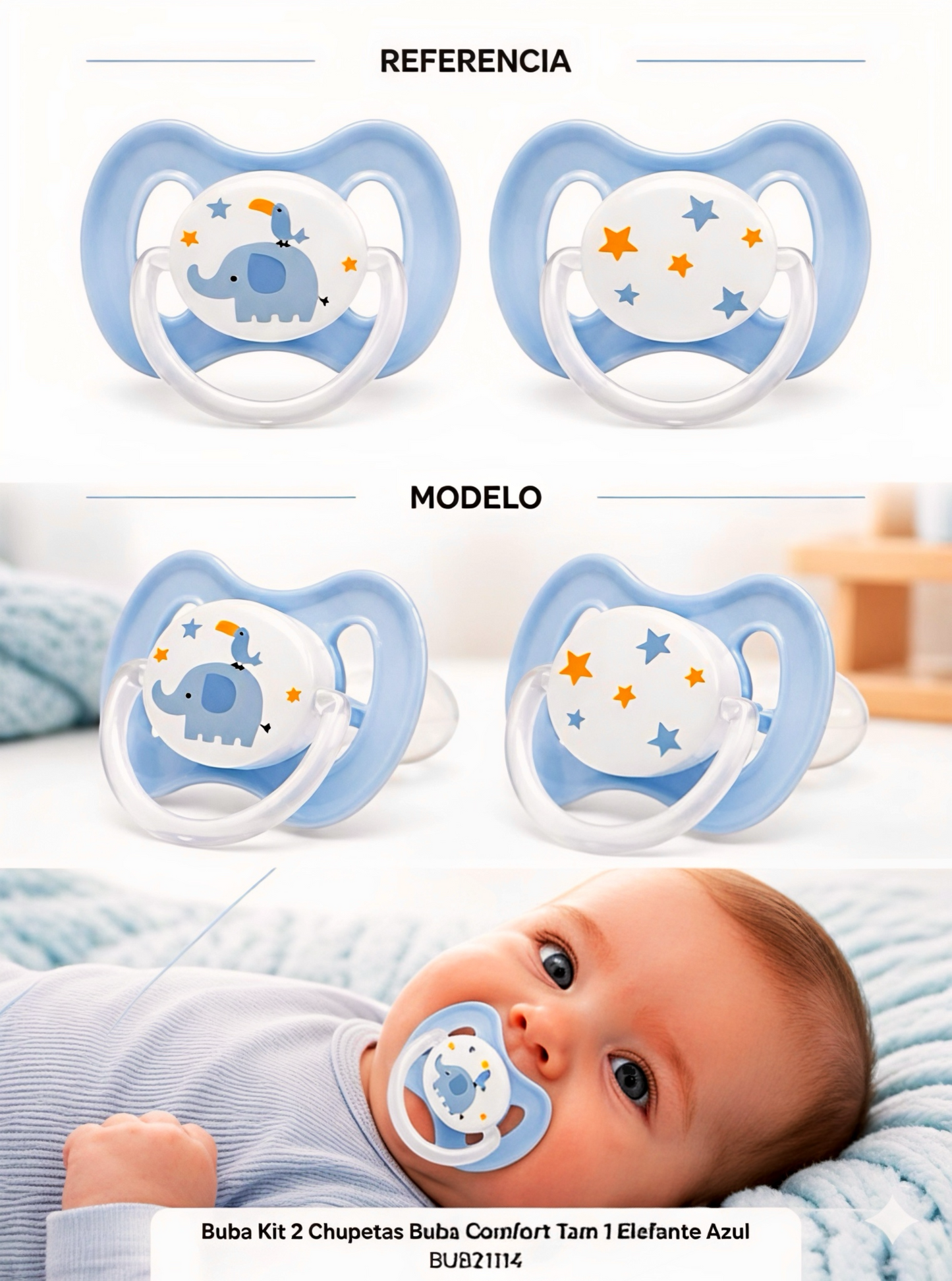 Buba Kit de Chupetas Buba Comfort Elefante Azul – Tam. 1
BUB21114 💚