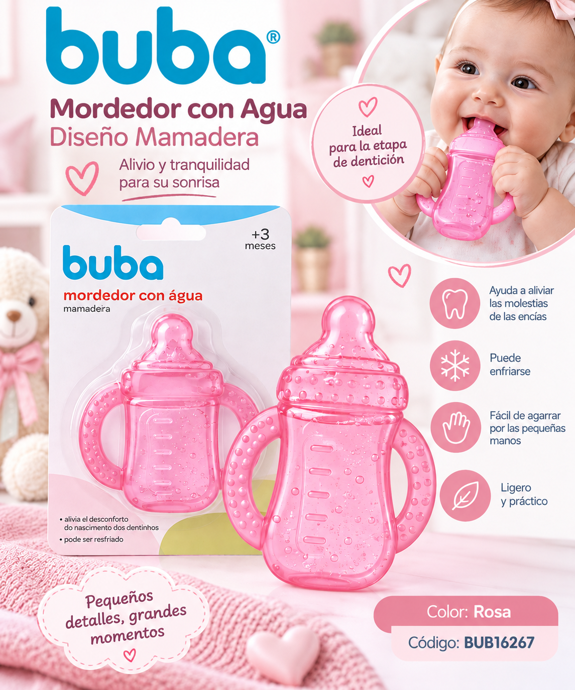 BUBA – Mordedor con Agua Diseño Mamadera Azul / Rosa 
BUB16266/67