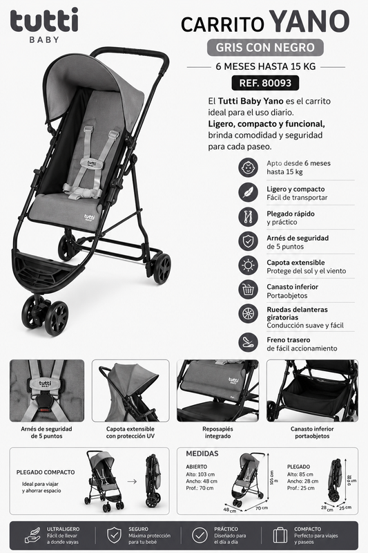 TUTTI BABY CARRITO YANO GRIS CON NEGRO
6 Meses hasta 15 kg
Ref. 80093