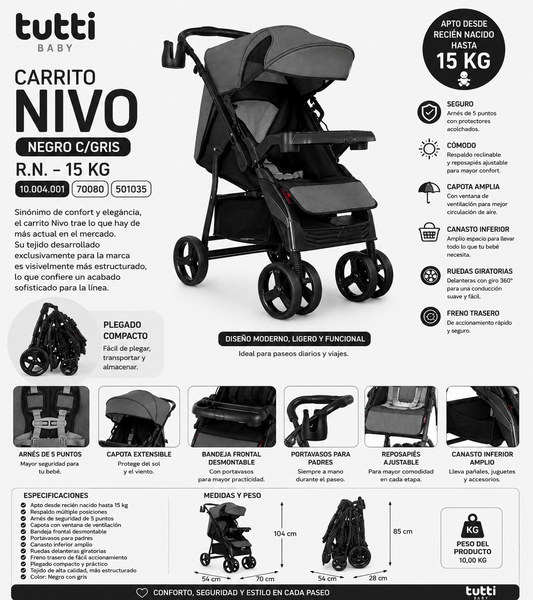 Tutti Baby Carrito Nivo Negro  R.N.-15KG
Ref.: 10.004.003 | Cód.: 70081 - 501042