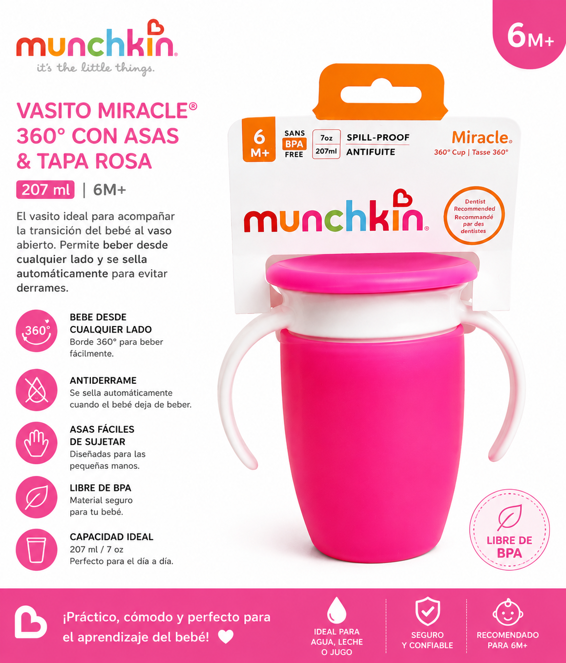 Munchkin Alimentación Vasito Miracle 360° con Asas y Tapa Rosa 207 ml 6M+ MU51865 - 518550