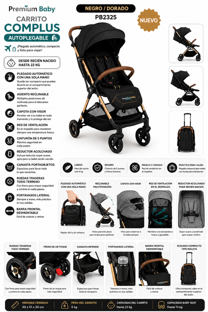 ✨Premium Baby Carrito Complus Autoplegable Compacto para Viajes R.N. – 22 kg
🩶🤎 Gris / Chocolate — PB2322
🩶🖤🤎 Gris / Negro / Chocolate — PB2324
🖤✨ Negro / Dorado — PB2325

🌟 ¡Plegado automático, ultracompacto y listo para acompañar cada viaje! ✈️🧳