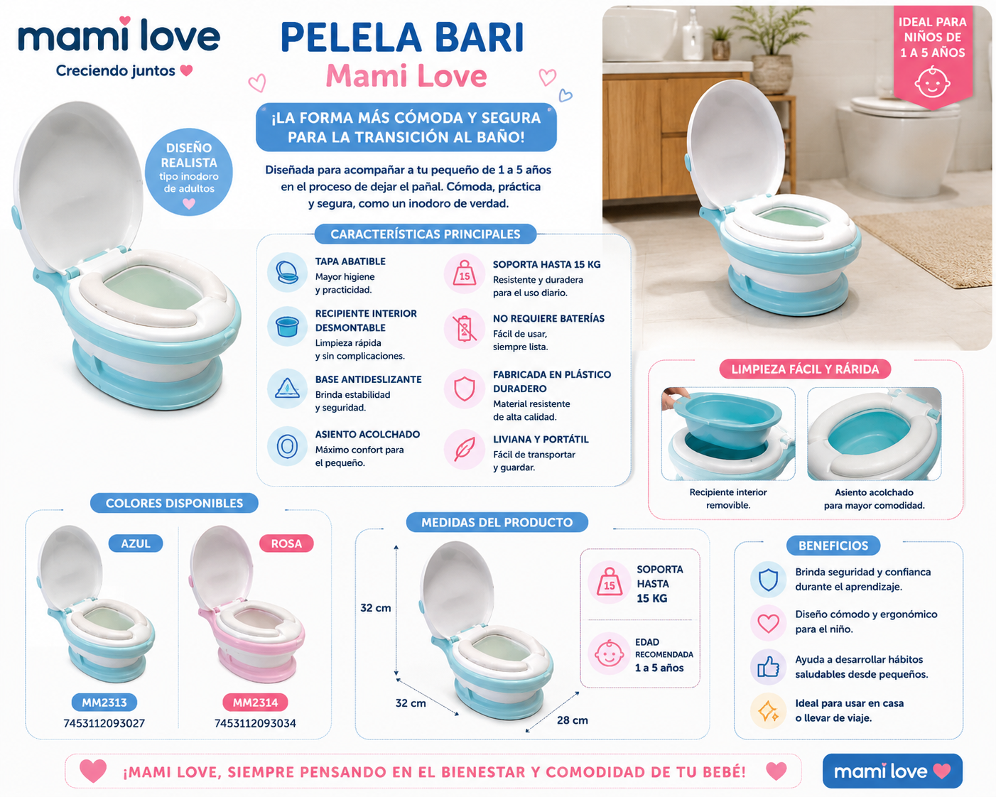 Mami Love Pelela Bari 🚽✨             💙 Azul – MM2313 – 7453112093027
🩷 Rosa – MM2314 – 7453112093034 💛