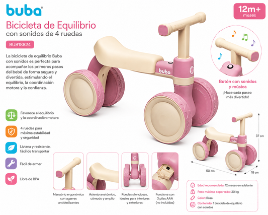 Buba Bicicleta de Equilibrio con Sonidos de 4 Ruedas Rosa
BUB18824 💛